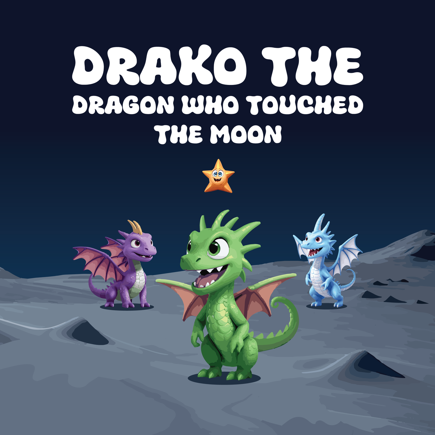 Drako The Dragon Who Touched the Moon